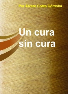 Un cura sin cura