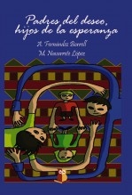 Libro Padres del deseo, hijos de la esperanza, autor Editorial GrupoBuho