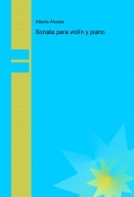 Libro Sonata para violín y piano, autor alberto álvarez