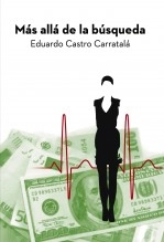 Libro Más allá de la búsqueda, autor Eduardo Castro Carratalá