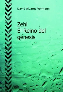 Zehl - El Reino del génesis