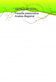 Filosofia presocratica Analisis Magistral