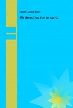 Mis derechos son un canto