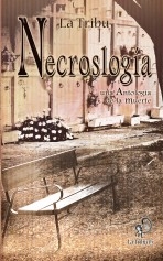 Necroslogía, una antología de la muerte