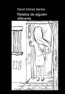Relatos de alguien diferente