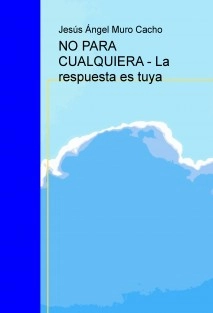 NO PARA CUALQUIERA - La respuesta es tuya
