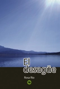 El Desagüe