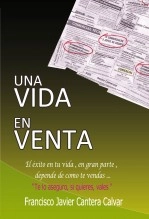 Libro Una vida en venta, autor Francisco Javier Cantera