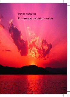 El mensaje de cada mundo