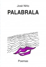 Libro Palabrala, autor José Jesús Jiménez Barona