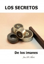 Libro LOS SECRETOS DE LOS IMANES, autor Jose Mª Alarte Duart