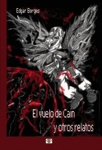 Libro El vuelo de Caín y otros relatos, autor Editorial GrupoBuho