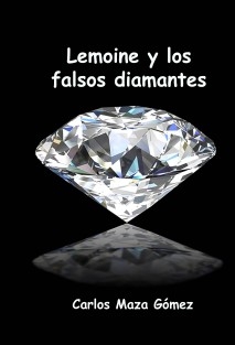 Lemoine y los falsos diamantes