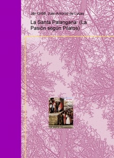 La Santa Palangana (La Pasión según Pilatos)