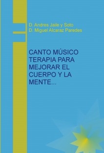 Canto musico terapìa para mejorar el cuerpo y la mente