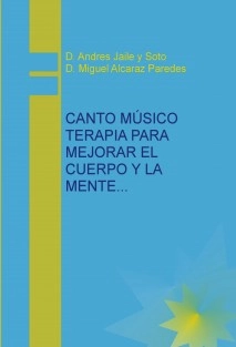 Canto musico terapìa para mejorar el cuerpo y la mente