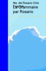Libro La Grammaire par Rosario, autor maria del rosario ortiz esquivel