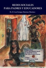 Libro REDES SOCIALES PARA PADRES Y EDUCADORES, autor Luís Enrique Martínez Martínez