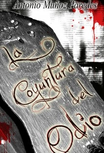 La Coyuntura del Odio
