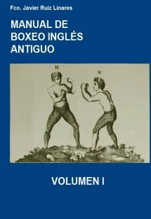 MANUAL DE BOXEO INGLÉS ANTIGUO VOLUMEN 1