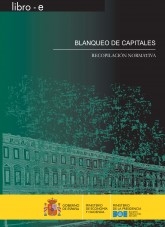 Libro BLANQUEO DE CAPITALES. RECOPILACIÓN NORMATIVA, autor Libros del Ministerio de Hacienda