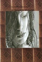 Libro La Clausura De Mi Libertad, autor dragoon