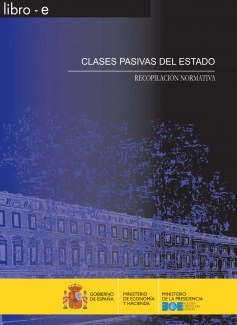 CLASES PASIVAS DEL ESTADO. RECOPILACIÓN NORMATIVA