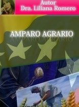 Libro EL AMPARO AGRARIO, autor Phd. Liliana Romero