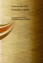 Libro Entre polvo y asfalto, autor carlos del valle-inclán