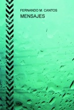 Libro MENSAJES, autor Fernando Martinez Cantos