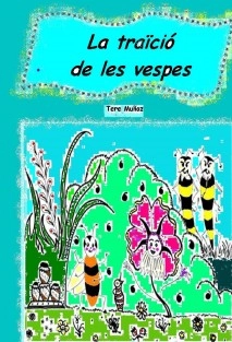 La traïció de les vespes
