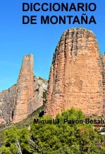 Libro Diccionario de montaña, autor Miquel J Pavón Besalú