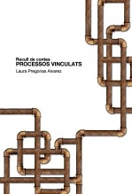 Libro PROCESSOS VINCULATS, autor espaisentits