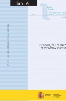 TEXTOS LEGALES Nº 4/2011 "LEY 2/2011, DE 4 DE MARZO, DE ECONOMÍA SOSTENIBLE