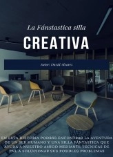 Libro La Fantástica Silla Creativa, autor David Alvarez