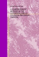 Libro A COMPARISON OF MURDER IN THE CATHEDRAL AND LA COLINA AS RELIGIOUS THEATRE, autor Ronald Steinhardt Vogt