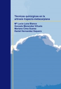 Ténicas quirúrgicas en la artrosis trapecio-metacarpiana