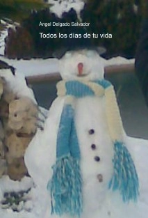 Todos los días de tu vida