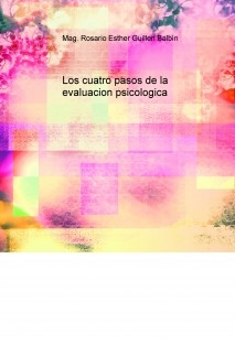 Los cuatro pasos de la evaluacion psicologica