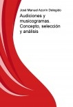 Audiciones y musicogramas. Concepto, selección y análisis