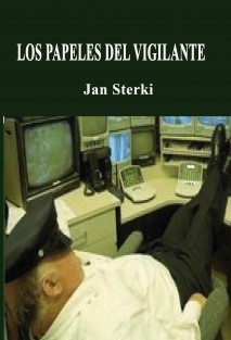 LOS PAPELES DEL VIGILANTE