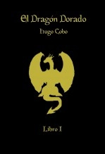 Libro El Dragón Dorado, autor Hugo Cobo Mas