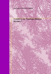 Cuaderno de Fisiología Médica - Número 1.