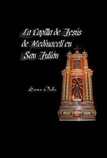 La Capilla de Jesús de Medinaceli en San Julián