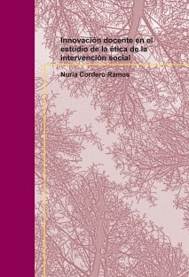 Innovación docente en el estudio de la ética de la intervención social
