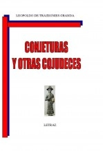 Libro CONJETURAS Y OTRAS COJUDECES DE UN SUDACA, autor Leopoldo de Trazegnies Granda