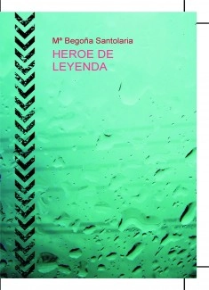 HEROE DE LEYENDA
