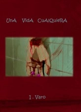 Libro Una vida cualquiera, autor pinkpencil