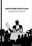 Prostituzione Intellettuale: en defensa del Real Madrid y de José Mourinho