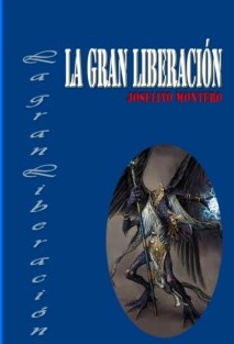 LA GRAN LIBERACIÓN